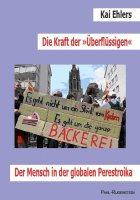 "Die Kraft der 'Überflüssigen' "